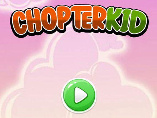Chopter Kid