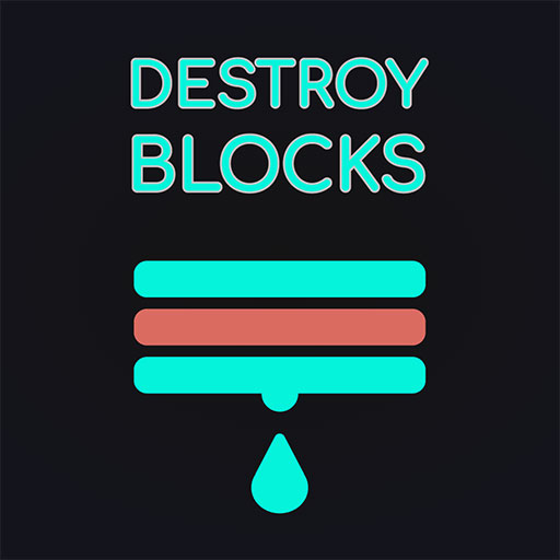 Destroy Blocks