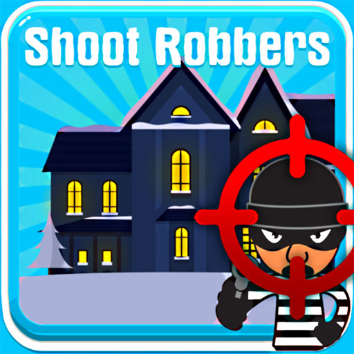 Shoot Robbers