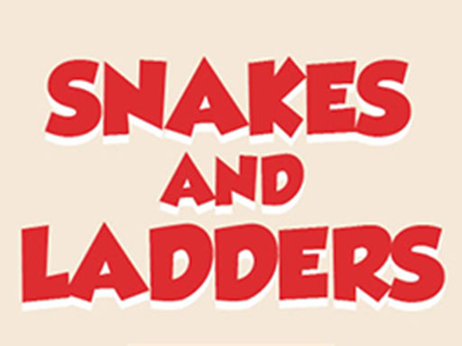 Snakes and Ladders