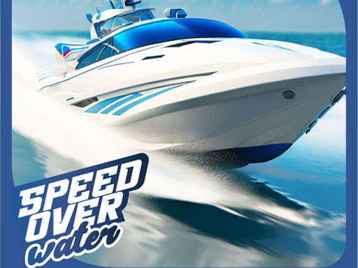 Speed Over Water